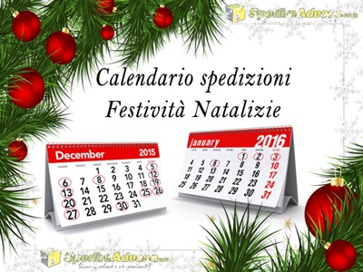 calendario spedizioni festività natalizie