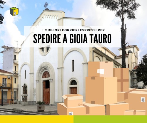 corrieri spedizioni gioia tauro con SpedireAdesso