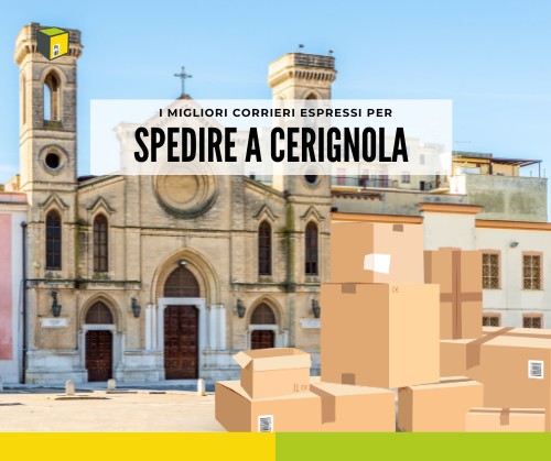 Corrieri per spedire a Cerignola